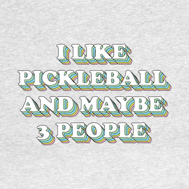 I like pickleball and maybe 3 people by DreamPassion